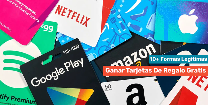 17 formas legítimas de ganar tarjetas de regalo gratis